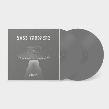 Bass Trooperz : « Force », double vinyle collector le 20 novembre en magasins