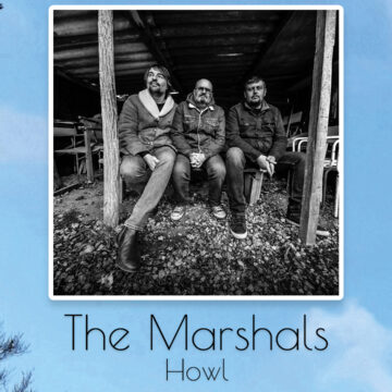 The Marshals – Nouveau single et clip « Howl »