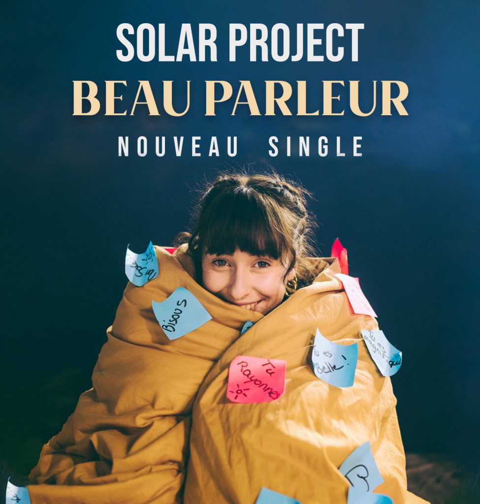 SOLAR PROJECT - Beau Parleur