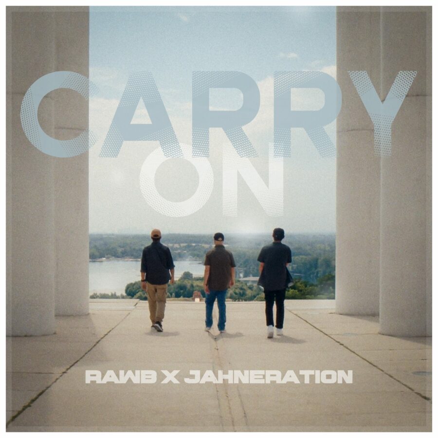 Rawb feat. Jahneration – Carry On
