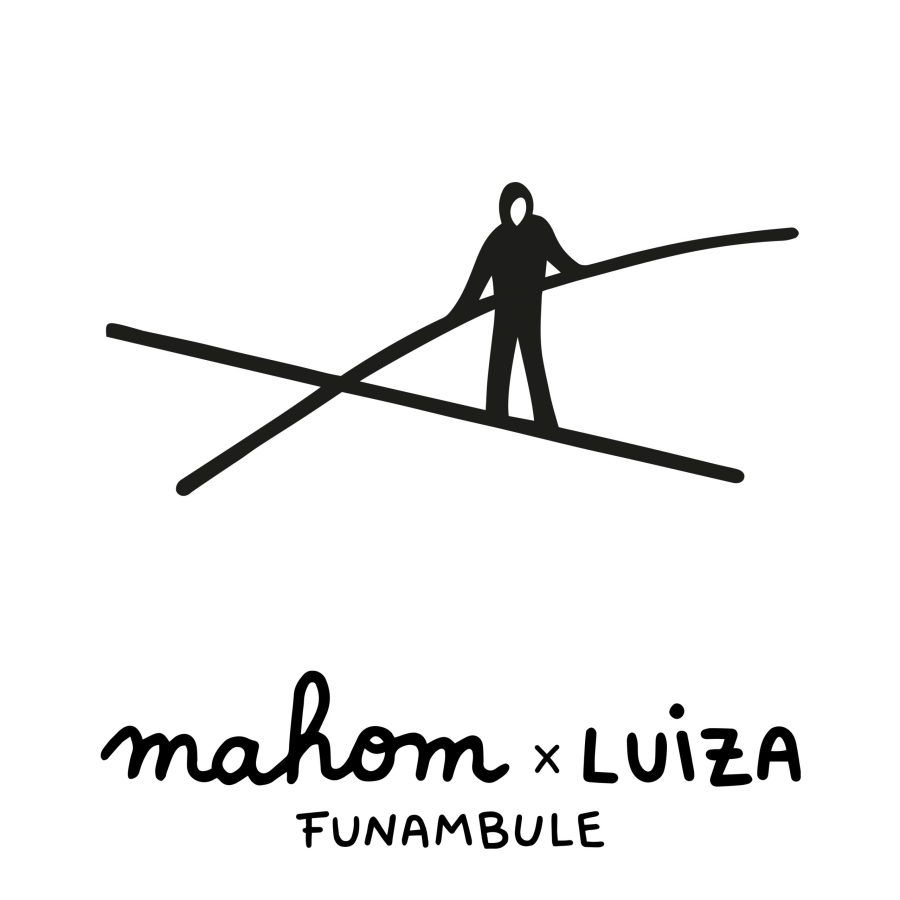 Mahom feat. Luiza – Nouveau single « Funambule »