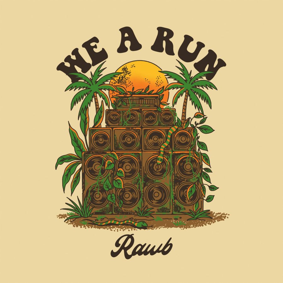 Rawb – Nouveau single « We A Run » dispo
