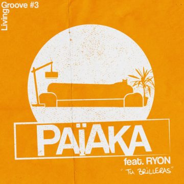 Tu Brilleras feat. Ryon (Living Groove #3)